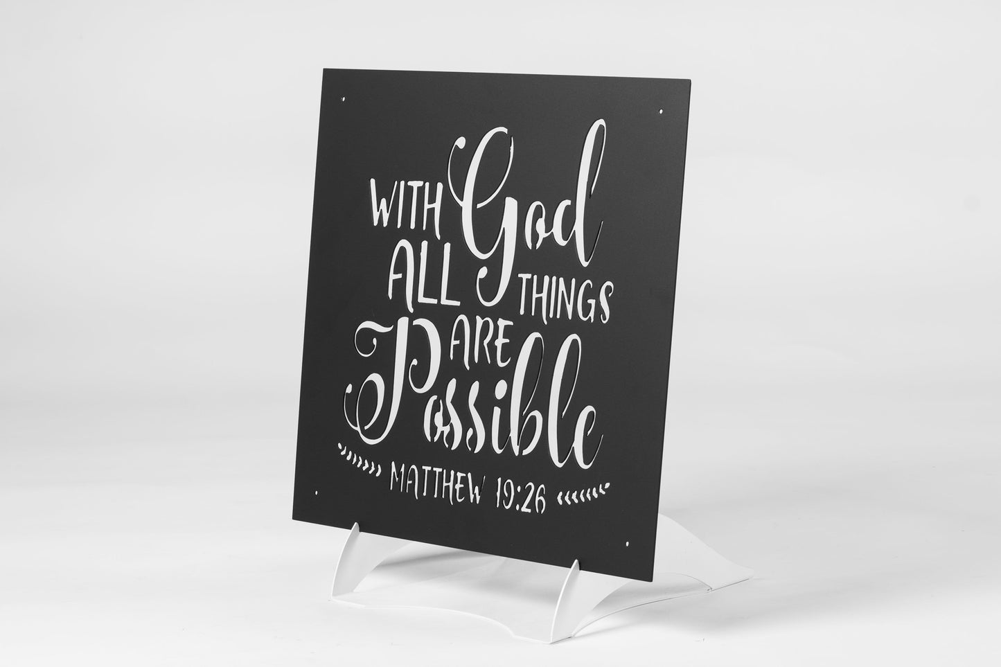 All Things Are Possible Sign